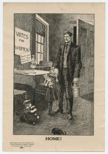 Home! Anti-suffrage cartoon