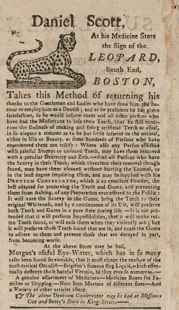 Newspaper advertisement for “Daniel Scott At his Medicine Store the Sign of the Leopard, South End, Boston” The advertisement features a long list of services offered and features a large image of a leopard in the upper left corner. 