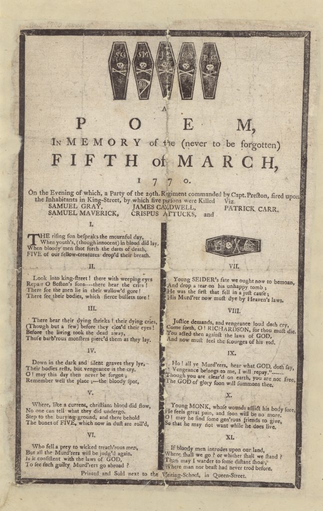 A color photograph of black ink printed text and images on paper discolored with age. At the top are 5 coffins with initials on them and the top text reads, "Poem, In Memory of the (never to be forgotten) Fifth of March, 1770."