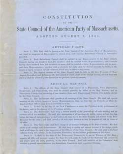 Constitution of the State Council of the American Party of Massachusetts : adopted August 7, 1855 Constitution of the State Council of the American Party of Massachusetts : adopted August 7, 1855