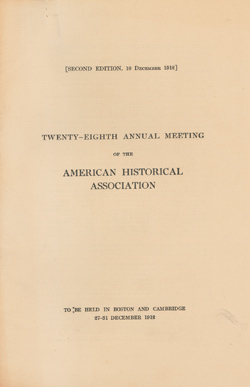 Twenty-Eighth Annual Meeting of the American Historical Association Pamphlet