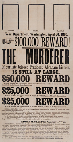 War Department, Washington, April 20, 1865. $100,000 Reward! Broadside