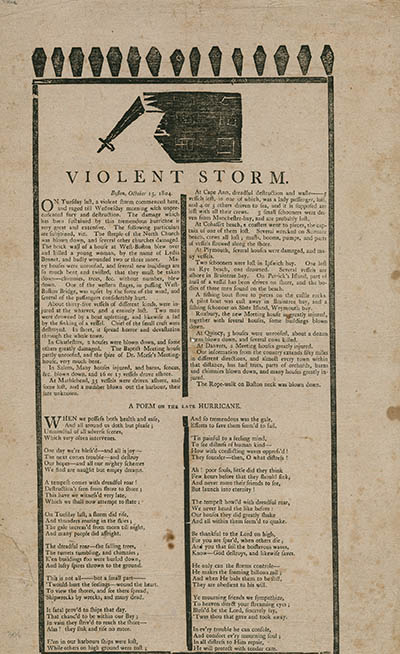 Violent storm : Boston, October 15, 1804, On Tuesday last, a violent storm commenced here, and raged till Wednesday morning with unprecedented fury and destruction … Broadside