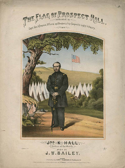 The flag of Prospect Hill : dedicated to Capt. Geo. O. Brastow, officers, and members of the Somerville Light Infantry Sheet music
