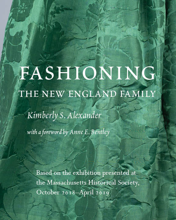 Fashioning the New England Family book cover